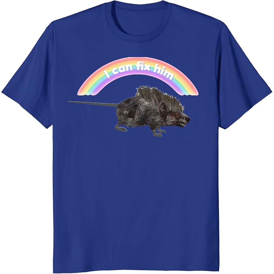 I can fix him tee